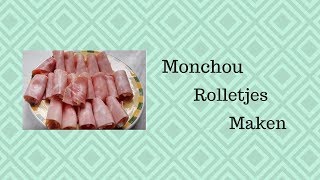 HOW TO MONCHOU ROLLETJES MAKEN [upl. by Attiuqehs]