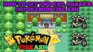 How to get exp share in pokemon fire ash pokemon [upl. by Heilner]