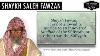 Shaykh Salih al Fawzan about Sufism [upl. by Araid]