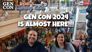 Gen Con 2024 is next week Lets discuss [upl. by Maurizia]