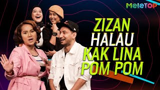 Zizan halau Kak Lina keluar  MeleTOP  Ernie Zakri Datuk Syafinaz  Nabil Ahmad [upl. by Nnylkoorb895]