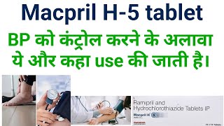 Macpril h 5 tablet ke kya upyog hai fayde hairamipril amp hydrochlorothiazide tablet uses in hindi [upl. by Mckale]