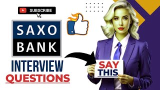 Saxo bank interview questions and answers [upl. by Ferriter]