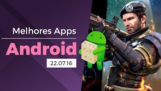 Melhores apps para Android 22072016  Baixaki Android [upl. by Agbogla307]