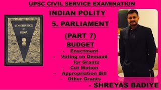 Indian Polity by Laxmikant  Parliament  Part 7  Budget Cut Motions Appropriation Bill [upl. by Nnaylime]