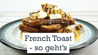 French Toast selber machen [upl. by Ara]