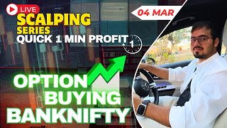 Intraday Trading  Scalping Nifty Banknifty option  4 March  banknifty nifty [upl. by Lorolla]