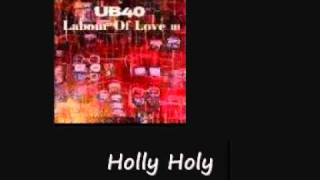 UB40 Holly Holy Labour Of Love 3 [upl. by Esteban663]