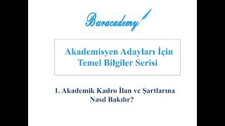 Akademik Kadro İlanları ve Şartları Nasıl Takip Edilir [upl. by Ramel]