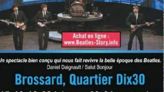 Beatles Story commecial LÉtoile du Cartier DIX30 Brossard Qc [upl. by Klingel109]