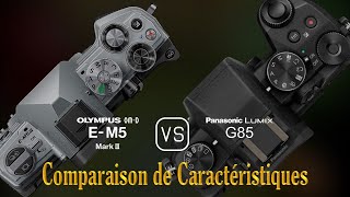 Olympus OMD EM5 Mark III vs Panasonic Lumix G85 Une Comparaison de Caractéristiques [upl. by Tsew114]