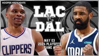 LA Clippers vs Dallas Mavericks Full Game 6 Highlights  May 3  2024 NBA Playoffs [upl. by Myrtia]