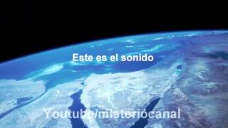 EL SONIDO DE LA TIERRA Por primera vez captado por NASA [upl. by Ognimod]