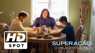 Superação  O Milagre da Fé  Spot Oficial 4  Dublado HD  Hoje nos cinemas [upl. by Anim]