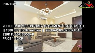 2BHK DELUX MULTISTOREY APARTMENT FLAT FOR SALE  1300 SFT  Bollineni Bion  KONDAPUR HYDERABAD [upl. by Arihaj970]