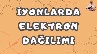 İyonların Elektron Dağılımı 11 Sınıf  AYT [upl. by Towney482]