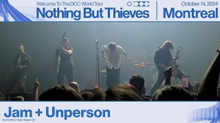 Nothing But Thieves  Jam  Unperson  Live Montreal 14102024 [upl. by Glennis]