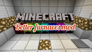 Better Furnaces Mod  Minecraft Mods [upl. by Bassett]