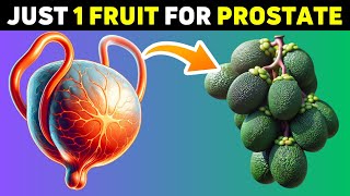 Just 1 Fruit to Shrink an Enlarged Prostate [upl. by Arhat]