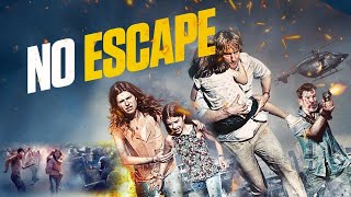 No Escape Full Movie 2015 Facts  Owen Wilson Lake Bell Sterling Jerins  Review amp fact [upl. by Ellery321]