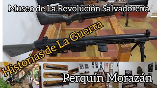 Museo de La Revolucion Salvadoreña en Perquin Morazan Historia que no debemos olvidar 0722 [upl. by Walli]