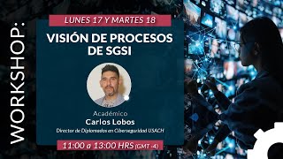 Webinar Visión de Procesos de SGSI Parte 2 [upl. by Brinna]