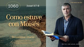 Devocional diario 1060 por el p𝖺𝗌𝗍𝗈𝗋 José Manuel Sierra [upl. by Ettennej842]