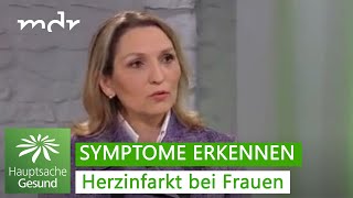 Herzinfarkt Symptome bei Frauen sind anders  Hauptsache gesund  MDR [upl. by Alberta590]