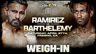 Jose Ramirez vs Rances Barthelemy Weigh In Full Broadcast [upl. by Annahsed]