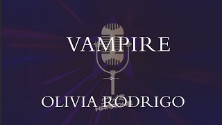 Olivia Rodrigo  Vampire Karaoke [upl. by Deden]