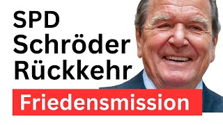 SPD Gerhard Schröders Comeback als Friedensvermittler [upl. by Yrrad873]