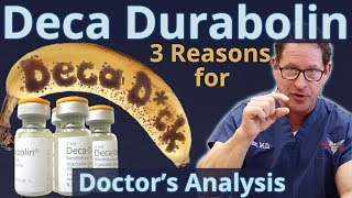 Deca Durabolin  3 Reasons for quotDeca Dckquot  Doctor’s Analysis of Side Effects amp Properties [upl. by Jenne]