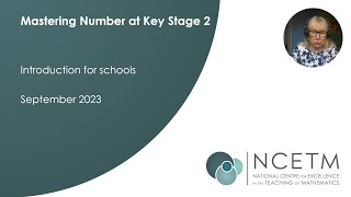 NCETM Mastering Number at KS2 [upl. by Tur]