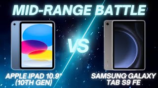 Apple iPad 109quot 10th Gen vs Samsung Galaxy Tab S9 FE  Full Comparison [upl. by Grearson887]