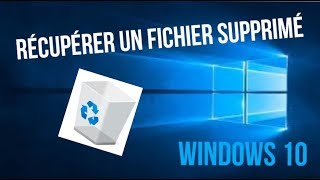 Comment récupérer un fichier supprimé  Windows 10 [upl. by Baldridge]