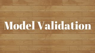 Model ValidationSimple ways of validating predictive models [upl. by Omsoc]