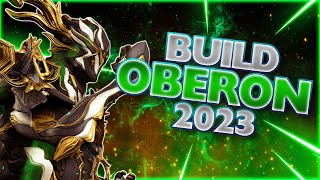 Oberon est devenu fort en 2023   Build Oberon Prime 2023  Warframe FR [upl. by Nya]