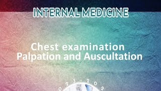 Pract Palpation and Auscultation of Chest lnternal medicine [upl. by Adlai]