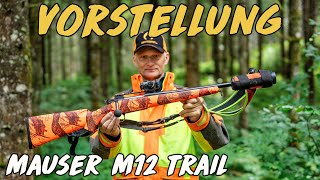 Vorstellung  Mauser M12 Trail [upl. by Lira]