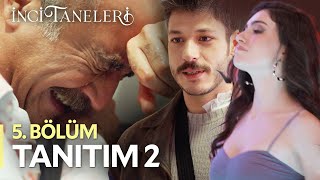 İnci Taneleri – 5Bölüm Tanıtım 2 [upl. by Atinel593]