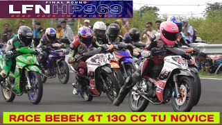 RACE Bebek 4T 130 cc TU Novice❗️Final LFN HP969 RoadRace Championship 2024 [upl. by Siravaj642]