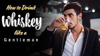 How to drink Whiskey like a Gentleman or Pro  Whiskey on the rocks I Neat Whiskey I For Good Health [upl. by Ahab]