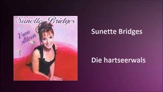 Sunette Bridges  Die hartseerwals [upl. by Nagard753]