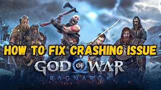 How To Fix God of War Ragnarok Crashing On PC or Crashing At Startup Error [upl. by Hassadah832]