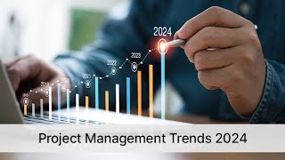 Top 10 Project Management Trends to Watch in 2024 [upl. by Toma]