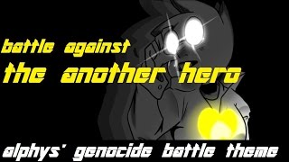 Undertale Alphys genocide battle theme  battle against another hero [upl. by Marentic]