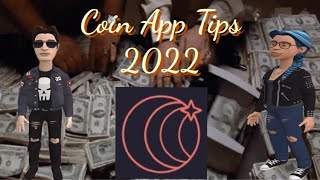 Coin App Tips 2022💎 Best Coin App Secrets Revealed [upl. by Adgam]