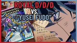 Royal Finish DDD Deck meets bullies Yusei quotwannabequot Fudo YuGiOh Master Duel [upl. by Keiko434]