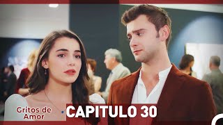 Gritos de Amor Capitulo 30 Doblaje En Español [upl. by Aneelas]