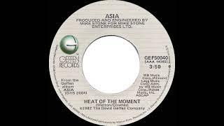 1982 HITS ARCHIVE Heat Of The Moment  Asia stereo 45 [upl. by Wurst790]